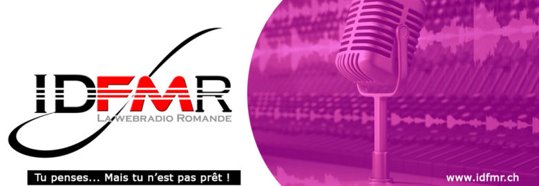 IDFMR.CH – La Webradio Romande